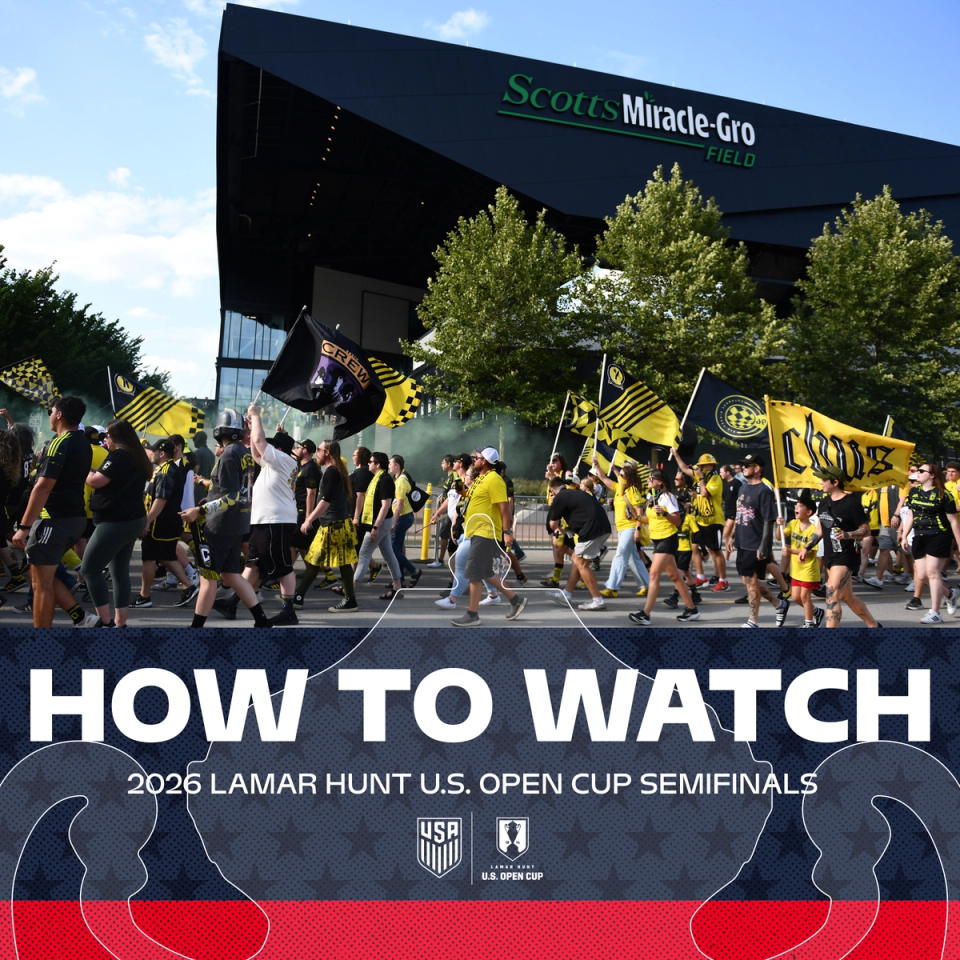 How to Watch: Columbus-Orlando and Colorado-St. Louis in a 2026 U.S. Open Cup Semifinal Doubleheader
