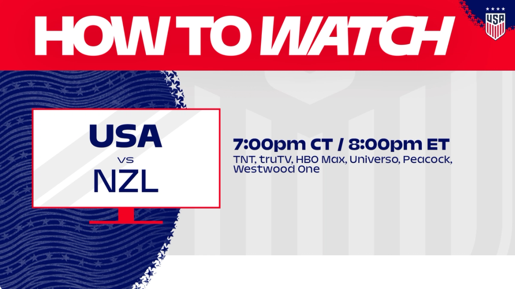 How to Watch: USWNT vs. New Zealand 8 p.m. ET TNT truTV Universo HBO Max Peacock Westwood One