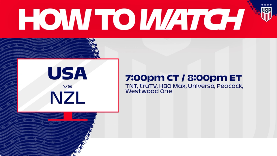 How to Watch: USWNT vs. New Zealand 8 p.m. ET TNT truTV Universo HBO Max Peacock Westwood One