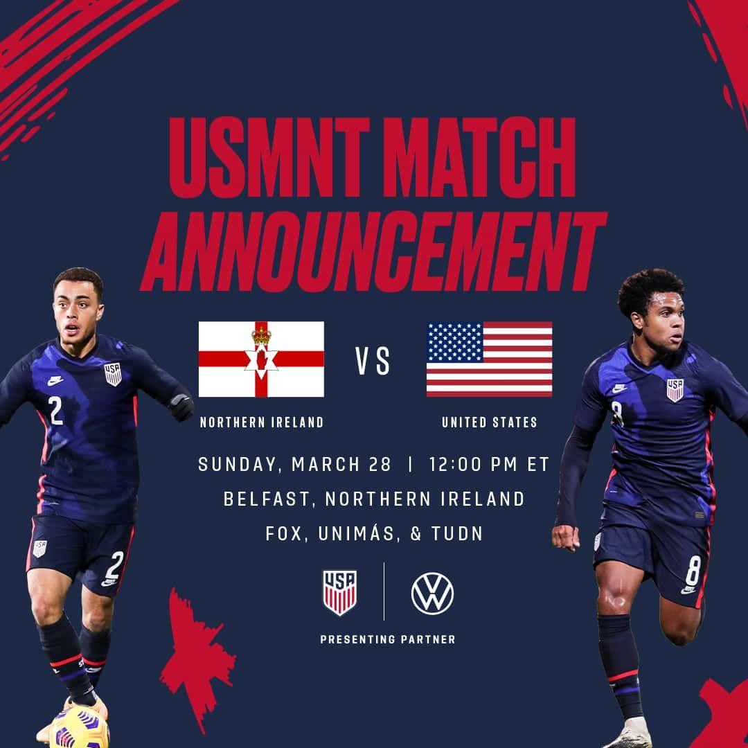U.S. Men’s National Team Returns to Action Against Northern Ireland on March 28 in Belfast