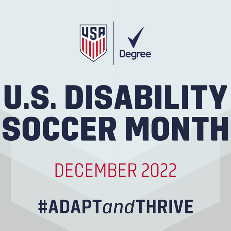 Degree Deodorant Teams Up With US Soccer For Return Of US Disability Soccer Month In December