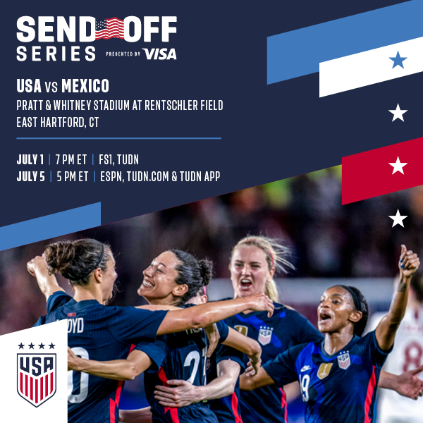 Tickets for 2021 WNT Send Off Series Presented by Visa in East Harford Conn On Sale June 8