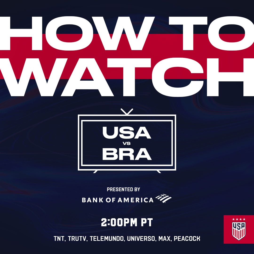 How to watch: USWNT vs. Brazil in Los Angeles