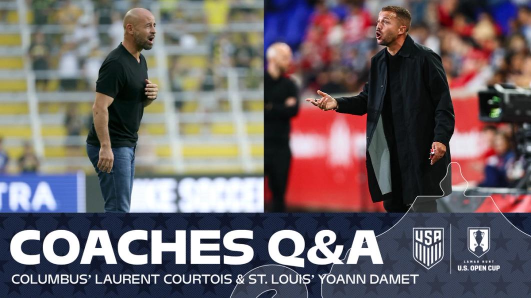Coaches Q&A: Columbus’ Laurent Courtois, St. Louis’ Yoann Damet Preview U.S. Open Cup Final