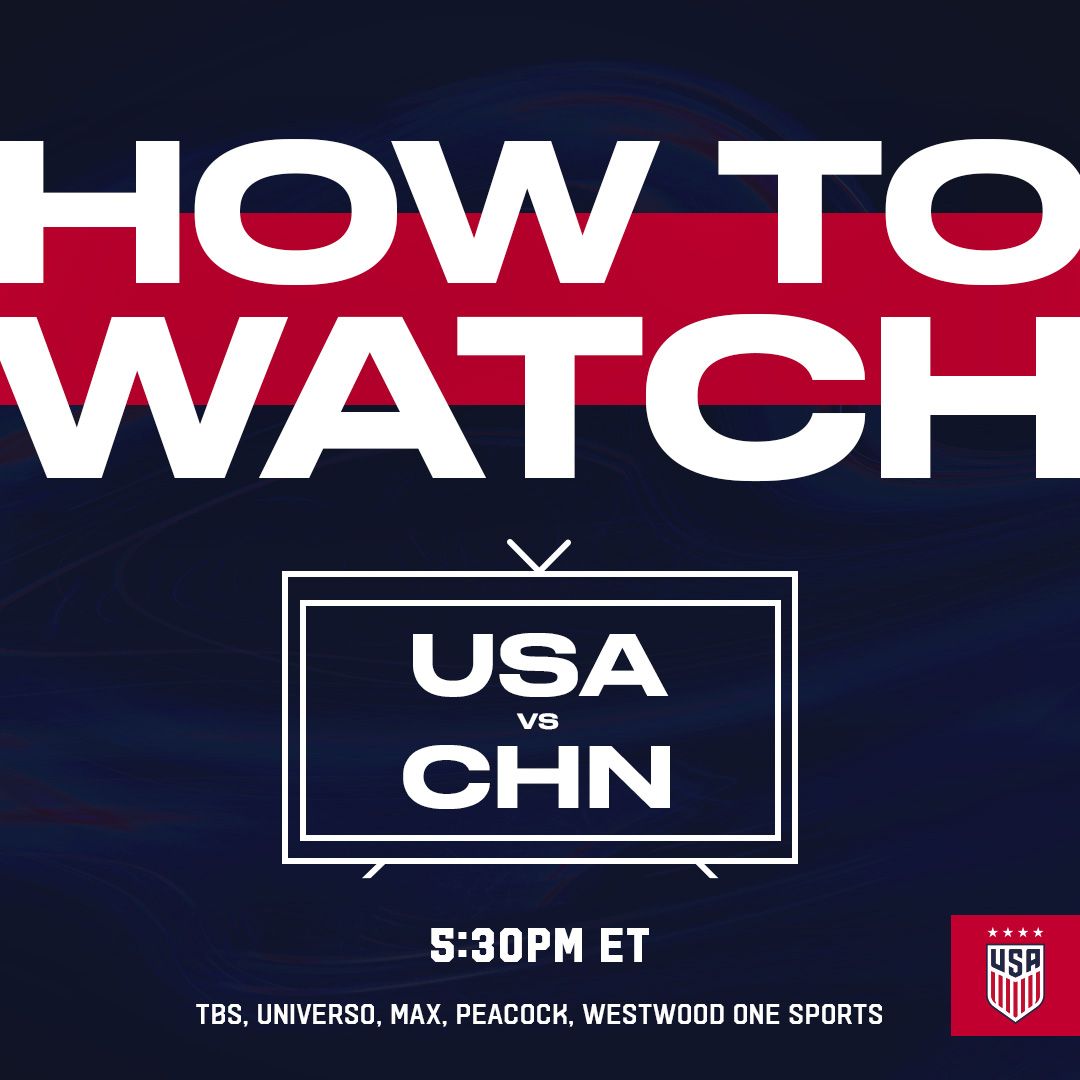 How to watch: USWNT vs. China PR