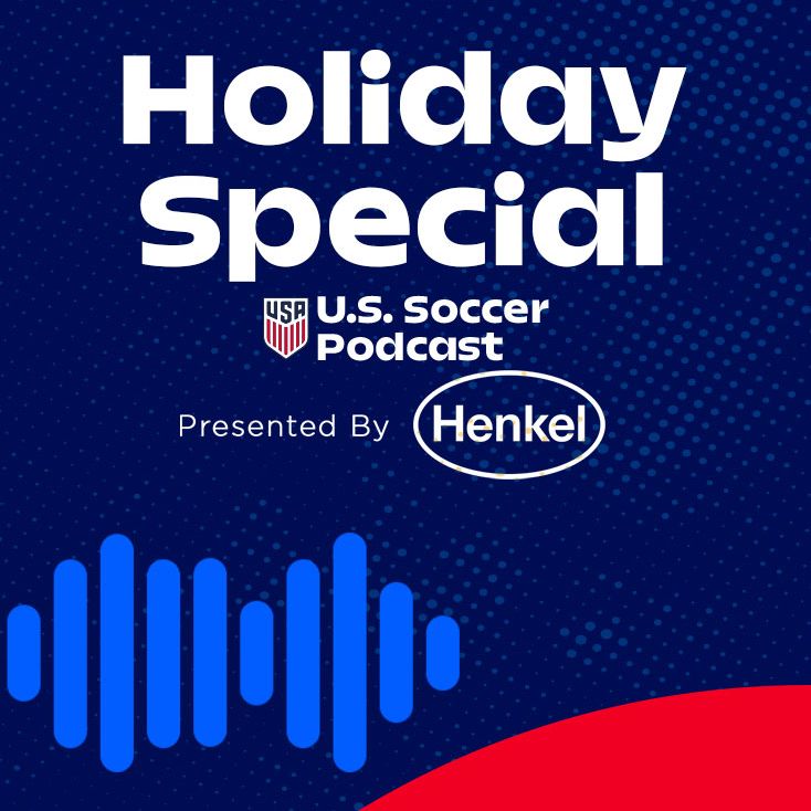 U.S. Soccer Podcast: Holiday Special With End-of-Year Awards & Mailbag