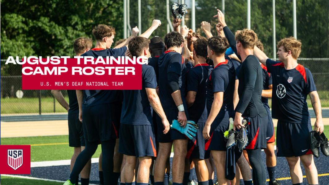 EVERETT PALACHE NAMES 23-PLAYER U.S. MEN’S NATIONAL TEAM ROSTER FOR AUGUST TRAINING CAMP IN FAYETTEVILLE, GEORGIA