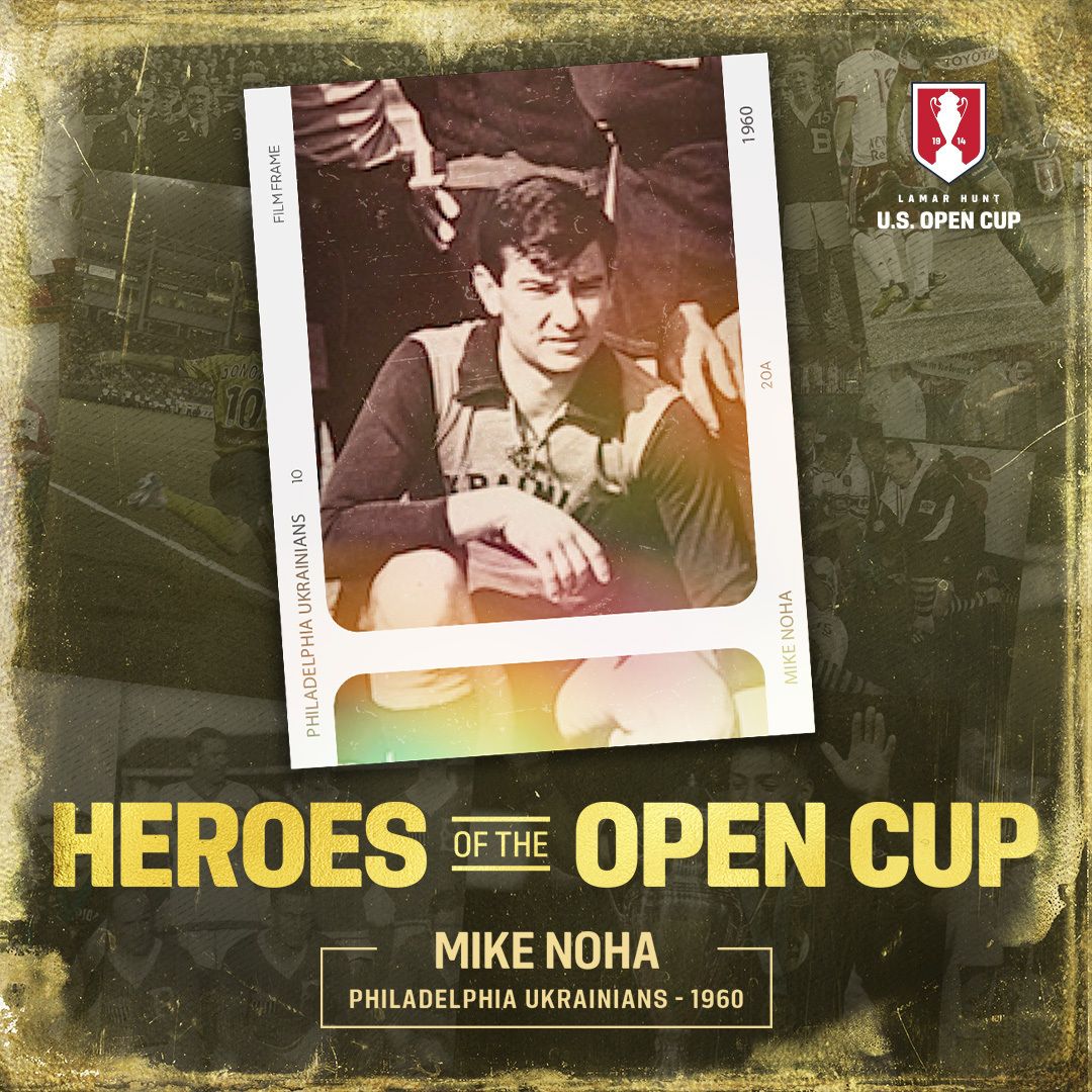 Heroes of the Open Cup: Philly Ukrainians’ Five-Star Noha Kicks off 60s Dynasty
