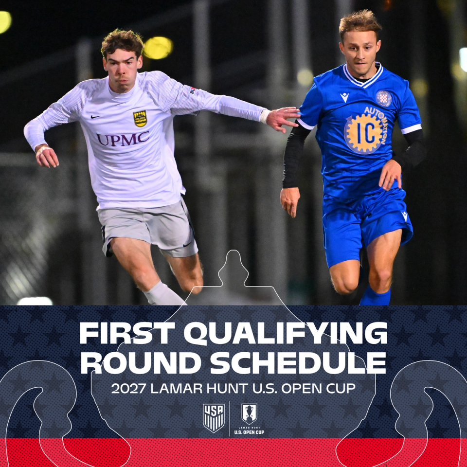 Schedule Confirmed for 2027 Lamar Hunt U.S. Open Cup First Qualifying Round