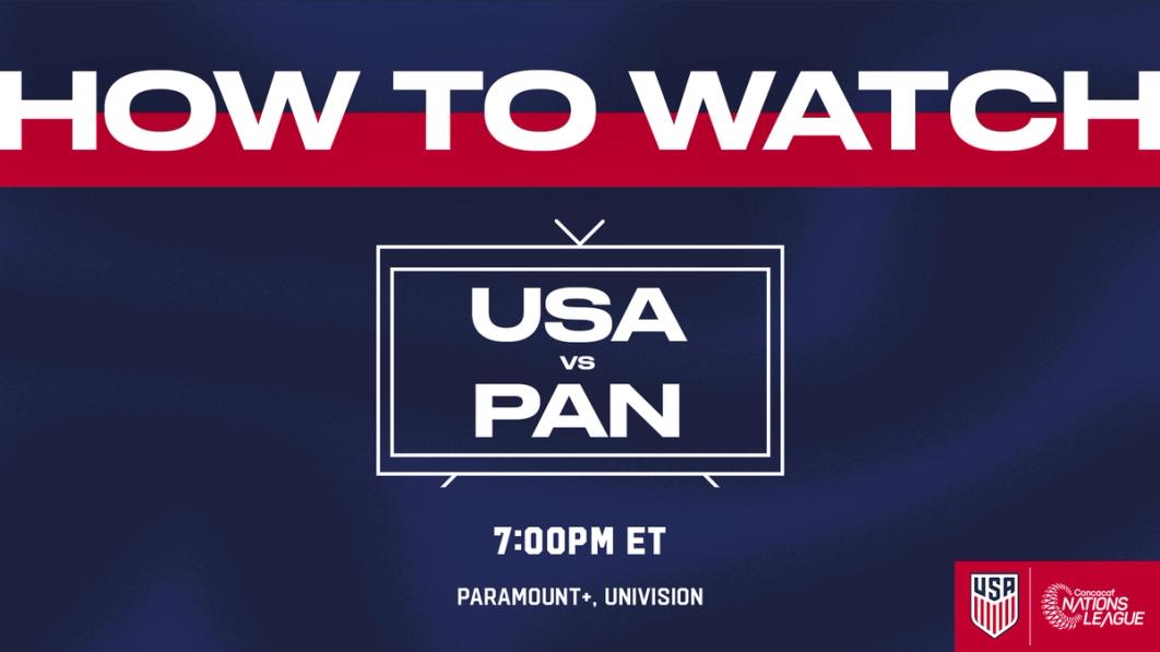 Graphic in blue with text How to Watch USA vs PAN 7 PM ET Paramount+ Univision