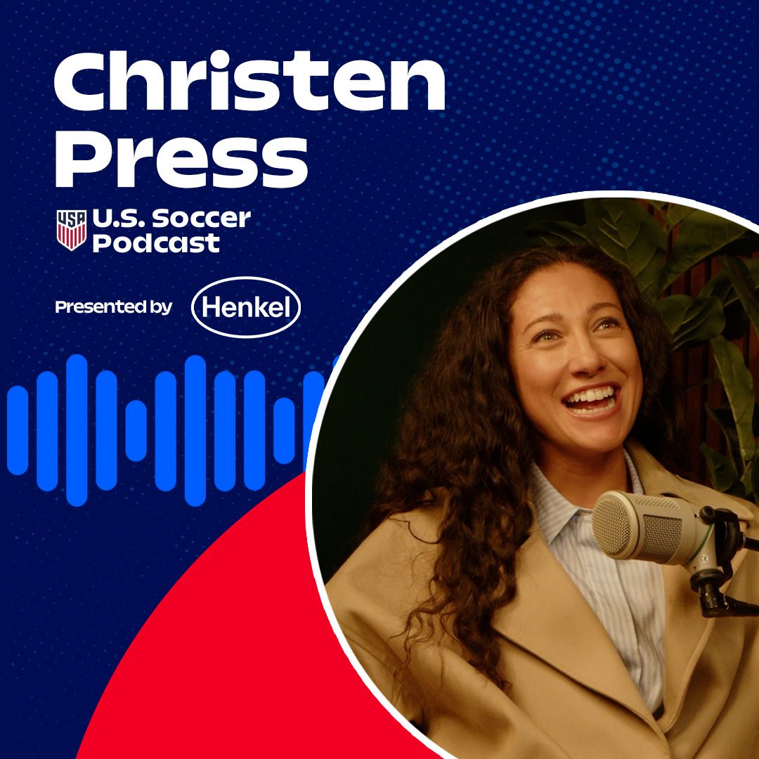 U.S. Soccer Podcast: USWNT Legends Christen Press & Meghan Klingenberg on the Eras That Shaped Them