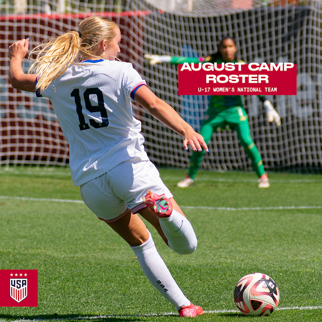 U.S. Under-17 Women’s National Team Will Travel to Spain for Two Friendly Matches on the Road to 2025 FIFA U-17 Women’s World Cup