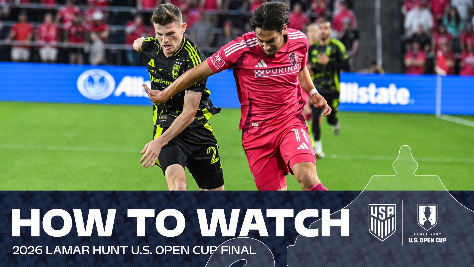 How to Watch: Columbus Crew vs. St. Louis CITY SC in the 2026 Lamar Hunt U.S. Open Cup Final